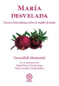 maria desvelada-yaratullah monturiol-9788417168162 maria desvelada-yaratullah monturiol-9788417168162