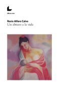 un abrazo a la vida (ebook)-9788417236762 un abrazo a la vida (ebook)-9788417236762