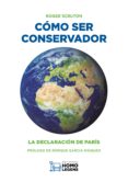 como ser conservador: la declaracion de paris-roger scruton-9788417407162 como ser conservador: la declaracion de paris-roger scruton-9788417407162