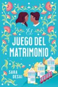 Descarga gratuita de los libros más vendidos. EL JUEGO DEL MATRIMONIO
				EBOOK CHM en español de SARA DESAI