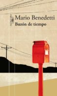buzon de tiempo-mario benedetti-9788420422862 buzon de tiempo-mario benedetti-9788420422862