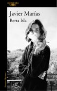 berta isla-javier marias-9788420427362 berta isla-javier marias-9788420427362