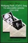 wolgang pauli y carl g. jung: un intercambio epistolar, 1932-1958-carl. a. meier-9788420628462 wolgang pauli y carl g. jung: un intercambio epistolar, 1932-1958-carl. a. meier-9788420628462