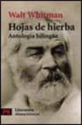 hojas de hierba: antologia bilingüe-walt whitman-9788420634562 hojas de hierba: antologia bilingüe-walt whitman-9788420634562