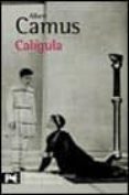 caligula-albert camus-9788420636962 caligula-albert camus-9788420636962