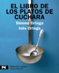 el libro de los platos de cuchara-ines ortega-simone ortega-9788420662862 el libro de los platos de cuchara-ines ortega-simone ortega-9788420662862