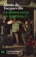 la democracia en america (t. 2)-alexis de tocqueville-9788420673462 la democracia en america (t. 2)-alexis de tocqueville-9788420673462