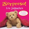 ¡sorpresa! los juguetes-9788421681862 ¡sorpresa! los juguetes-9788421681862