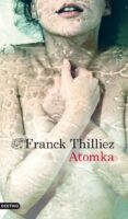 atomka (ebook)-franck thilliez-9788423346462 atomka (ebook)-franck thilliez-9788423346462