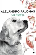 un perro-alejandro palomas-9788423351862 un perro-alejandro palomas-9788423351862