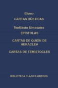 cartas rusticas (eliano); epistolas (teofilacto simocates); carta-9788424919962 cartas rusticas (eliano); epistolas (teofilacto simocates); carta-9788424919962