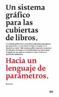 un sistema grafico para las cubiertas de libros-rosa llop vidal-9788425227462 un sistema grafico para las cubiertas de libros-rosa llop vidal-9788425227462