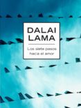 los siete pasos hacia el amor (ebook)-9788425345562 los siete pasos hacia el amor (ebook)-9788425345562