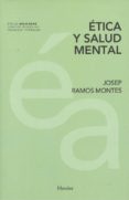 etica y salud mental-josep ramos montes-9788425438462 etica y salud mental-josep ramos montes-9788425438462