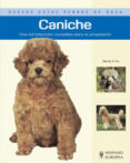 caniche: una introduccion completa para el propietario-marcia a. foy-9788425517662 caniche: una introduccion completa para el propietario-marcia a. foy-9788425517662