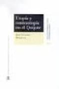 utopia y contrautopia en el quijote-jose antonio maravall-9788425912962 utopia y contrautopia en el quijote-jose antonio maravall-9788425912962