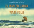 el mar en calma y viaje feliz-johann wolfgang von goethe-9788426135162 el mar en calma y viaje feliz-johann wolfgang von goethe-9788426135162