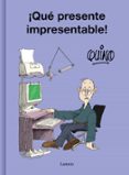¡que presente impresentable!-9788426414762 ¡que presente impresentable!-9788426414762