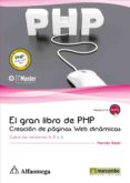el gran libro de php: creacion de paginas web dinamicas-hernan beati-9788426717962 el gran libro de php: creacion de paginas web dinamicas-hernan beati-9788426717962
