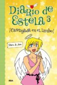 diario de estela 3: ¡castigada en el limbo!-9788427206762 diario de estela 3: ¡castigada en el limbo!-9788427206762