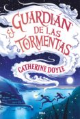 el guardián de las tormentas (ebook)-catherine doyle-9788427215962 el guardián de las tormentas (ebook)-catherine doyle-9788427215962