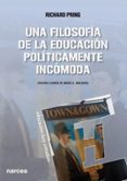 una filosofia de la educacion politicamente incomoda-richard pring-9788427721562 una filosofia de la educacion politicamente incomoda-richard pring-9788427721562