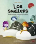 los smallers: grandes corazones en cuerpos muy pequeños-cesar lillo-covadonga riesgo-9788428554862 los smallers: grandes corazones en cuerpos muy pequeños-cesar lillo-covadonga riesgo-9788428554862