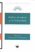 sobre el amor y la felicidad-pierre teilhard de chardin-9788428814362 sobre el amor y la felicidad-pierre teilhard de chardin-9788428814362