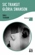 sic transit gloria swanson (l.plus)-emili teixidor-9788429763362 sic transit gloria swanson (l.plus)-emili teixidor-9788429763362