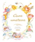 gure umetxoa-ana serna vara-carmen saez lara-9788430544462 gure umetxoa-ana serna vara-carmen saez lara-9788430544462