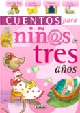 cuentos para niñas de tres años-9788430569762 cuentos para niñas de tres años-9788430569762