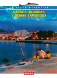 sargos, doradas y demas esparidos-javier garcia-egocheaga-9788430594962 sargos, doradas y demas esparidos-javier garcia-egocheaga-9788430594962