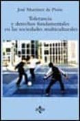 tolerancia y derechos fundamentales en las sociedades multicultur ales-jose martinez de pison-9788430937462 tolerancia y derechos fundamentales en las sociedades multicultur ales-jose martinez de pison-9788430937462