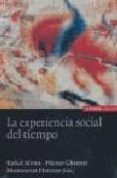 la experiencia social del tiempo-rafael alvira-montserrat herrero lopez-hector ghiretti-9788431323462 la experiencia social del tiempo-rafael alvira-montserrat herrero lopez-hector ghiretti-9788431323462