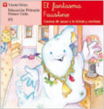 el fantasma faustino: lectura, educacion primaria, 1 ciclo-ana fernandez buñuel-maria carmen rodriguez jordana-9788431629762 el fantasma faustino: lectura, educacion primaria, 1 ciclo-ana fernandez buñuel-maria carmen rodriguez jordana-9788431629762