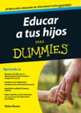 educar a tus hijos para dummies-helen brown-9788432902062 educar a tus hijos para dummies-helen brown-9788432902062