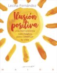 ilusion positiva-lecina fernandez-9788433029362 ilusion positiva-lecina fernandez-9788433029362