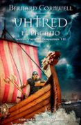uthred, el pagano: sajones vikingos y normandos vii-bernard cornwell-9788435062862 uthred, el pagano: sajones vikingos y normandos vii-bernard cornwell-9788435062862