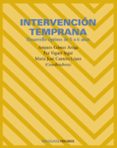intervencion temprana: desarrollo optimo de 0 a 6 años-amparo gomez artiga-paz viguer segui-maria jose cantero lopez-9788436818062 intervencion temprana: desarrollo optimo de 0 a 6 años-amparo gomez artiga-paz viguer segui-maria jose cantero lopez-9788436818062