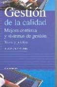 gestion de la calidad: mejora continua y sistemas de gestion. teo ria y practica-juan velasco sanchez-9788436819762 gestion de la calidad: mejora continua y sistemas de gestion. teo ria y practica-juan velasco sanchez-9788436819762