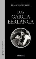 luis garcia berlanga-francisco perales-9788437628462 luis garcia berlanga-francisco perales-9788437628462