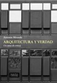 arquitectura y verdad-antonio miranda-9788437631462 arquitectura y verdad-antonio miranda-9788437631462