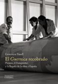 el guernica recobrado-genoveva tusell-9788437636962 el guernica recobrado-genoveva tusell-9788437636962