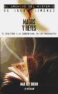 magos y reyes: el ocultismo y lo sobrenatural en las monarquias-mar rey bueno-9788441414662 magos y reyes: el ocultismo y lo sobrenatural en las monarquias-mar rey bueno-9788441414662