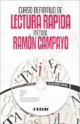 curso definitivo de lectura rapida: metodo de ramon campayo-ramon campayo-9788441421462 curso definitivo de lectura rapida: metodo de ramon campayo-ramon campayo-9788441421462