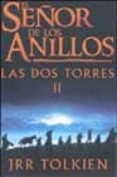 las dos torres (t.2)-j.r.r. tolkien-9788445071762 las dos torres (t.2)-j.r.r. tolkien-9788445071762