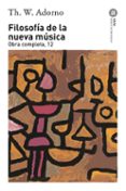 filosofia de la nueva musica (obra completa, 12)-theodor w. adorno-9788446016762 filosofia de la nueva musica (obra completa, 12)-theodor w. adorno-9788446016762
