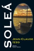 solea-jean claude izzo-9788446046462 solea-jean claude izzo-9788446046462