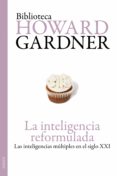 la inteligencia reformulada (ebook)-howard gardner-9788449326462 la inteligencia reformulada (ebook)-howard gardner-9788449326462