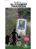 el camino frances (guia bici:map)lo esencial:camino de santiago e n bicicleta-bernard datcharry-valeria mardones-9788461384662 el camino frances (guia bici:map)lo esencial:camino de santiago e n bicicleta-bernard datcharry-valeria mardones-9788461384662